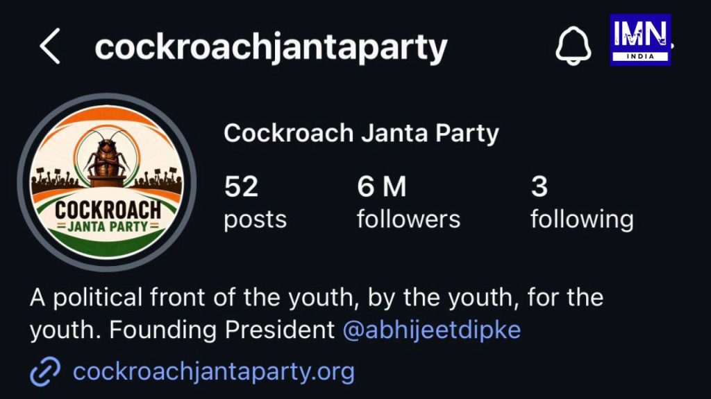 Cockroach Janta Party, CJP India, Abhijeet Dipke, CJI Surya Kant cockroach remark, Cockroach Janta Party manifesto, India Gen Z politics, NEET 2026 paper leak, Indian youth unemployment, CJP 6 million followers, Main Bhi Cockroach